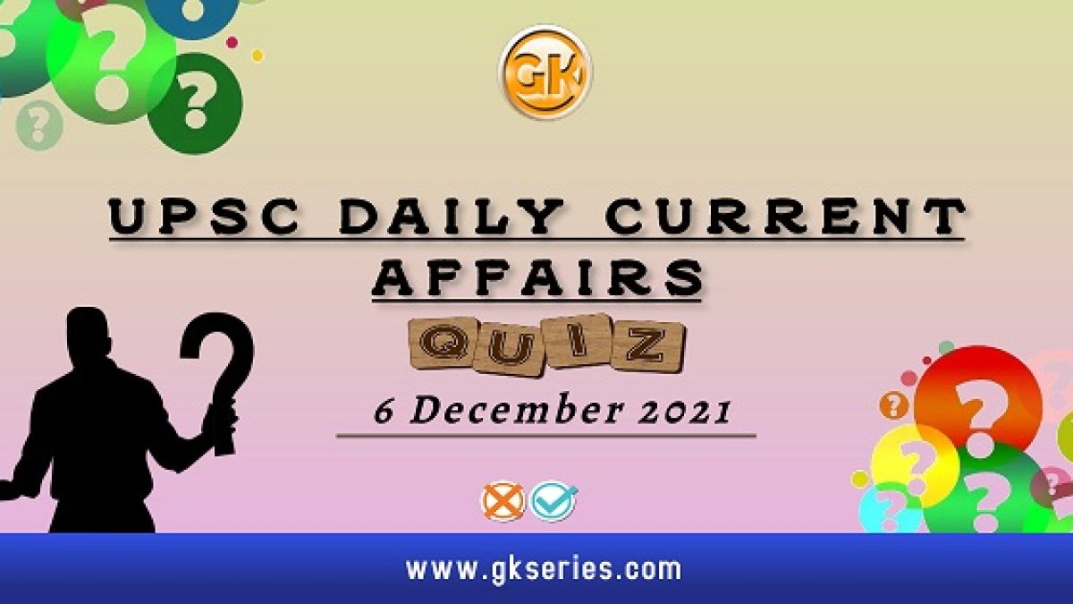 UPSC Daily Current Affairs