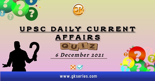 UPSC Daily Current Affairs