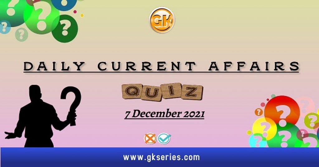 Daily Current Affairs Quiz