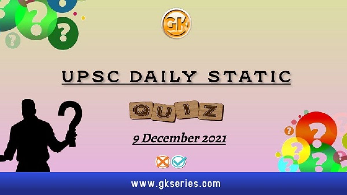 UPSC Daily Static Quiz