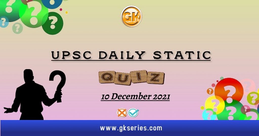 UPSC Daily Static Quiz