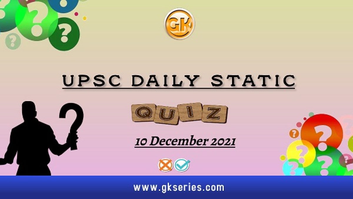 UPSC Daily Static Quiz
