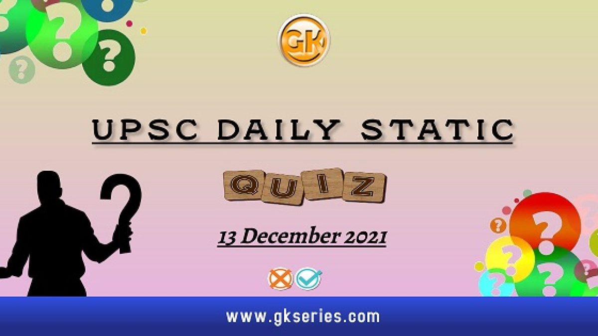 UPSC Daily Static Quiz