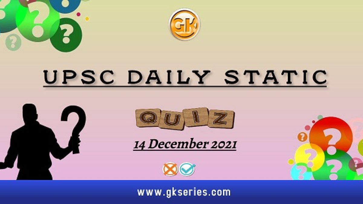UPSC Daily Static Quiz