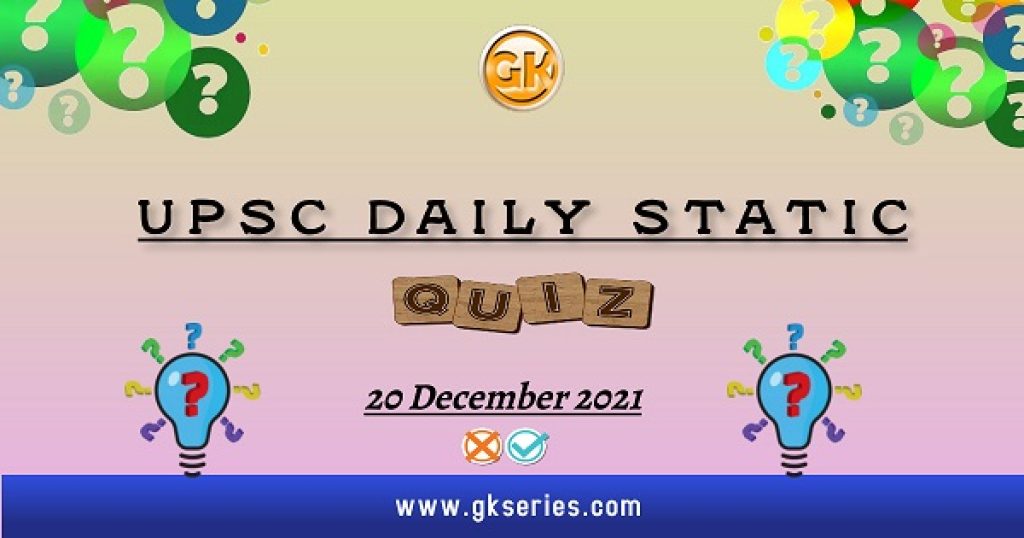 UPSC Daily Static Quiz