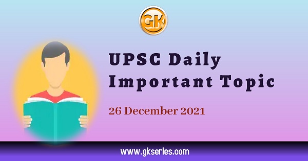 Program for Development of Semiconductors and Display Manufacturing Ecosystem in India: UPSC Daily Important Topic | 26 December 2021