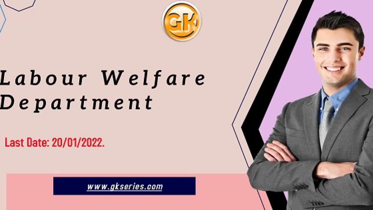 Labour Welfare Department
