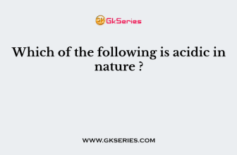 Which of the following is acidic in nature ?