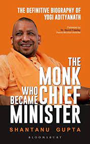 A book on Yogi Adityanath “The Monk Who Transformed Uttar Pradesh” released