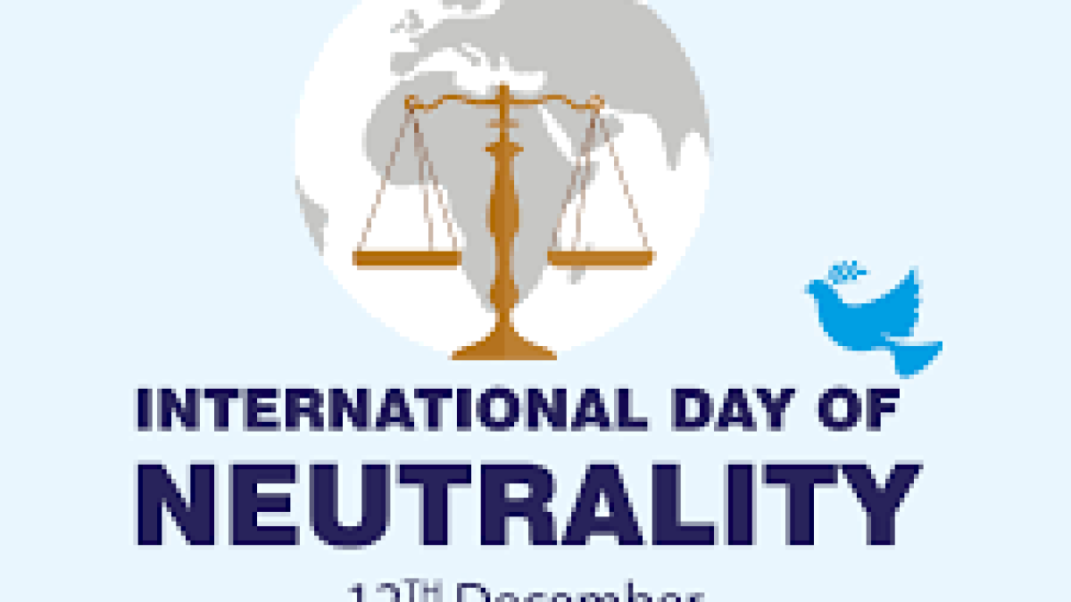 International Day of Neutrality: 12 December 2021
