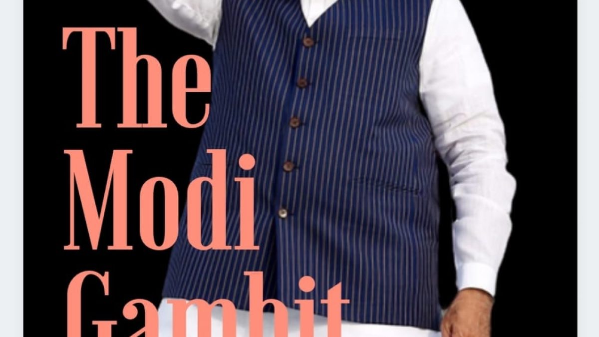 A new book titled “The Modi Gambit: Decoding Modi 2.0” by Sanju Verma