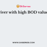 A river with high BOD value is