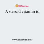 A steroid vitamin is