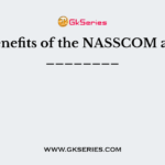 Benefits of the NASSCOM are ________