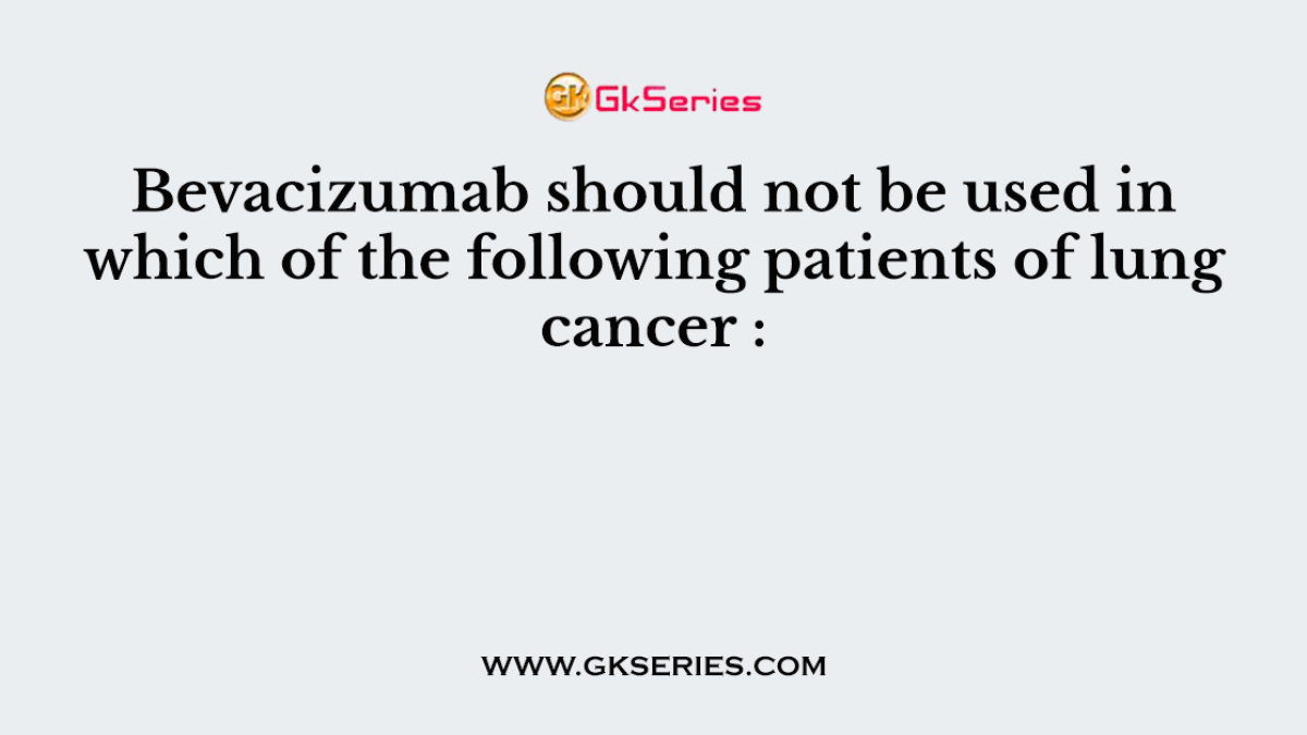 Bevacizumab should not be used in which of the following patients of lung cancer :