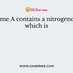 Coenzyme A contains a nitrogenous base which is