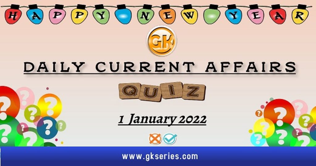 Daily Current Affairs Quiz