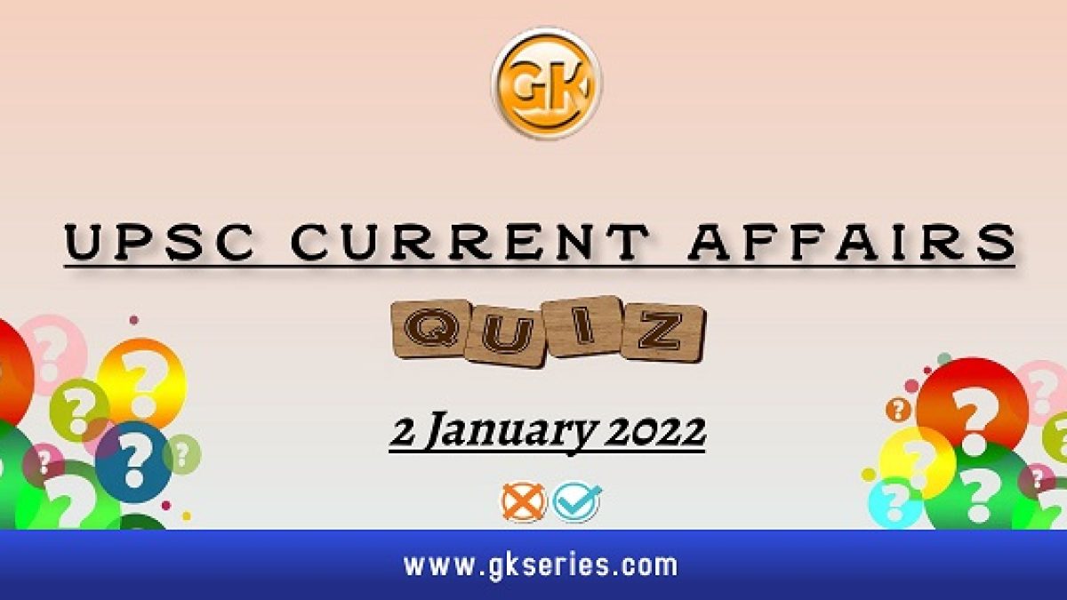 UPSC Daily Current Affairs