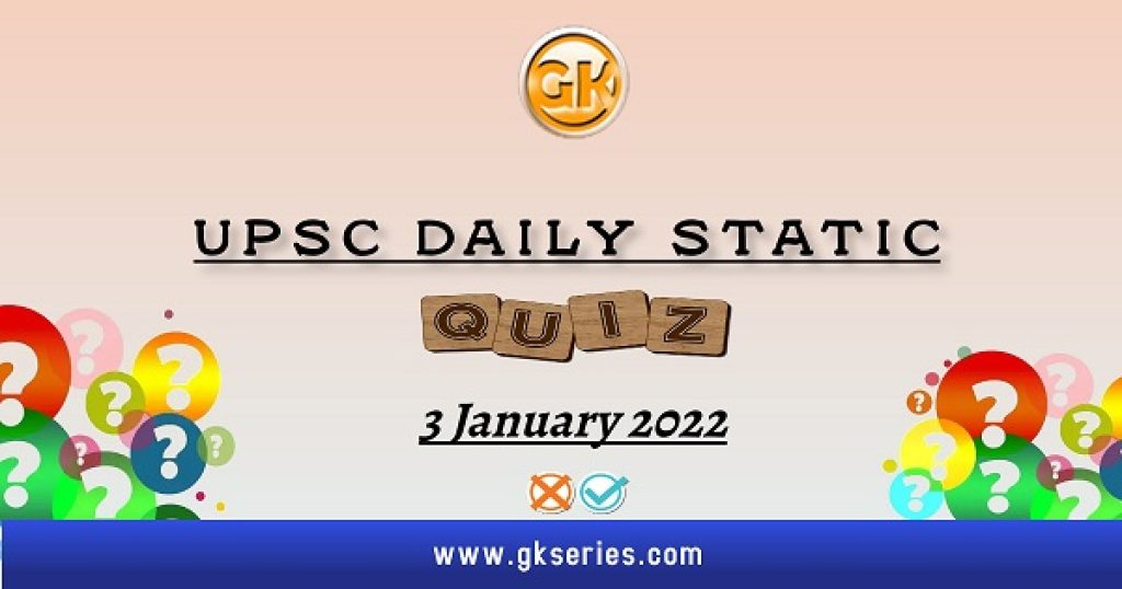 UPSC Daily Static Quiz