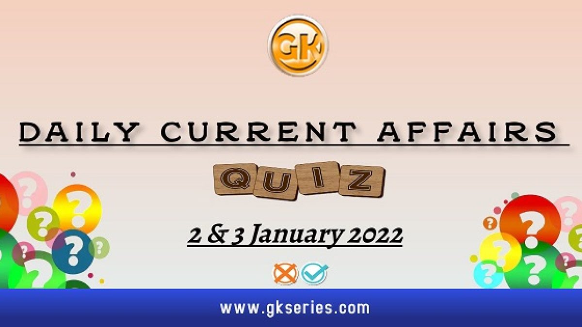 Daily Current Affairs Quiz