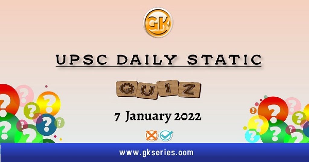 UPSC Daily Static Quiz