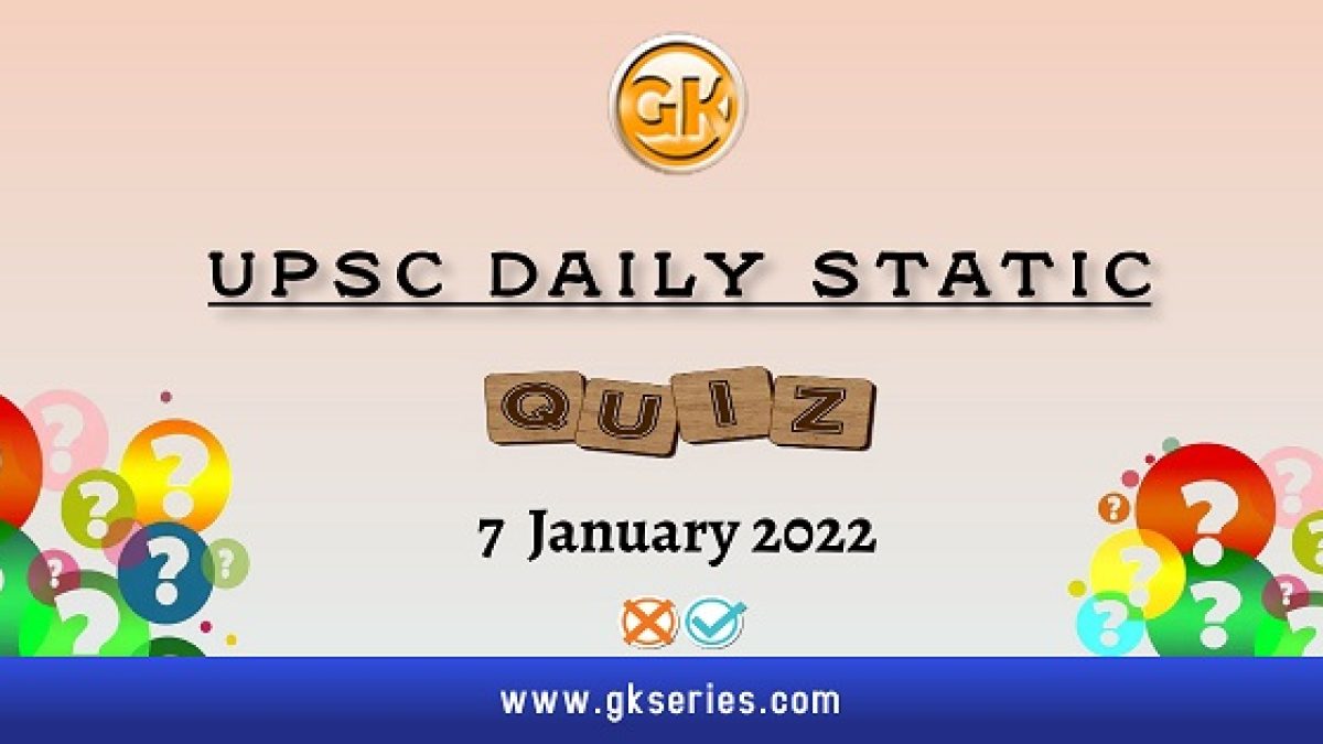 UPSC Daily Static Quiz
