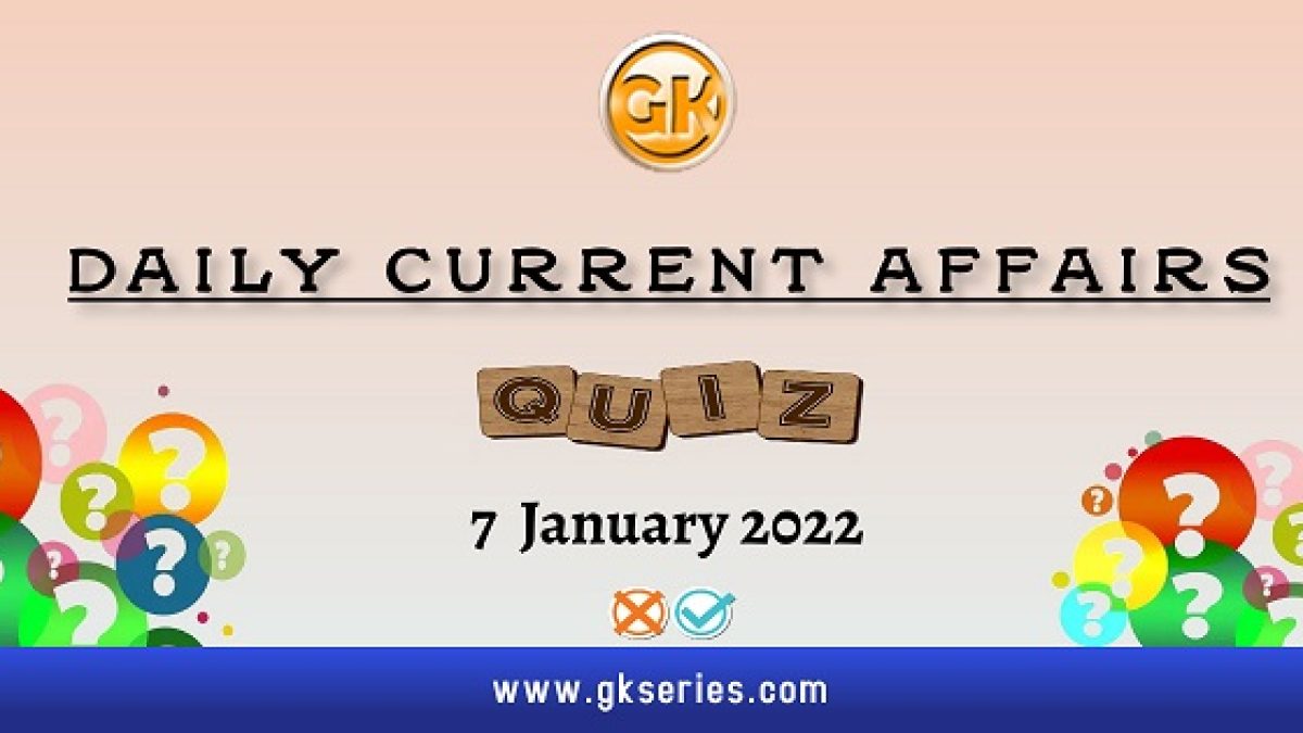 Daily Current Affairs Quiz