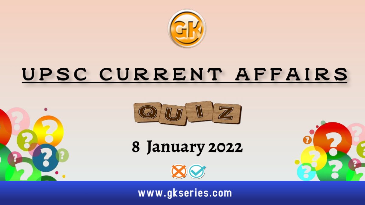 UPSC Daily Current Affairs Quiz