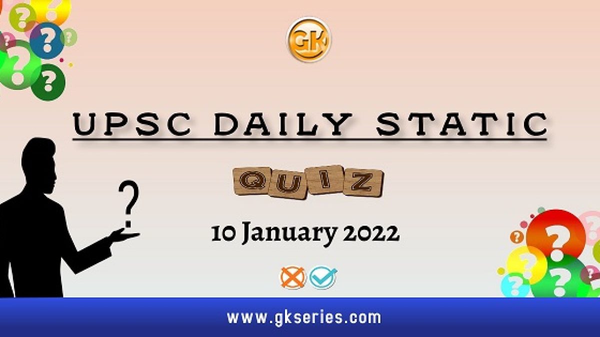 UPSC Daily Static Quiz