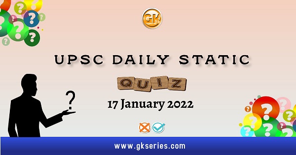 UPSC Daily Static Quiz