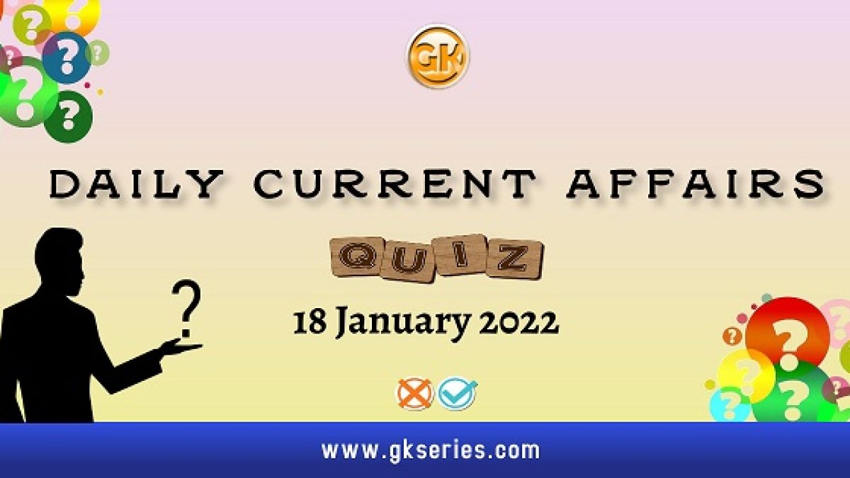 Daily Current Affairs Quiz