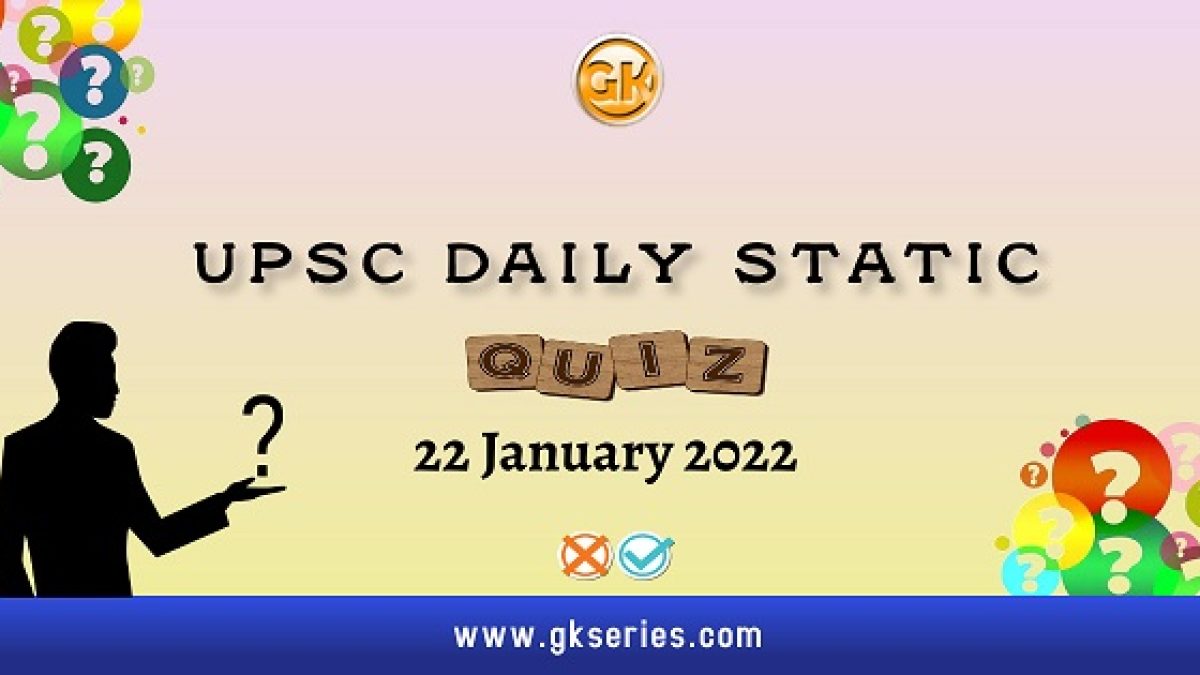 UPSC Daily Static Quiz