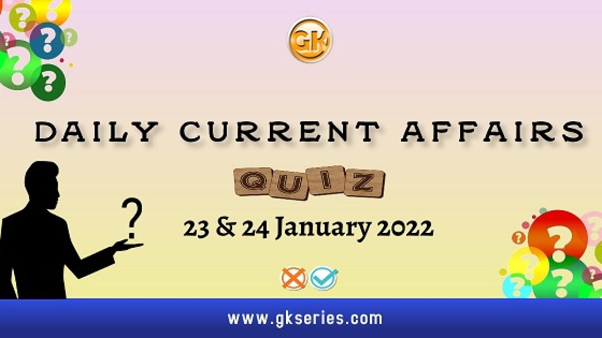 Daily Current Affairs Quiz