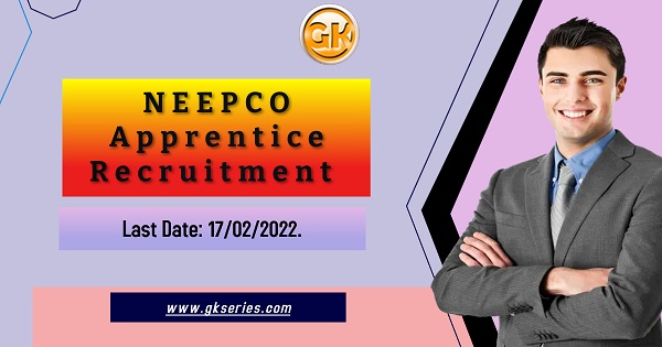 NEEPCO Apprentice Recruitment