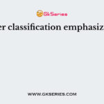 Earlier classification emphasized on