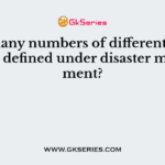 How many numbers of different activities are defined under disaster management?