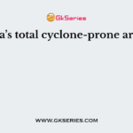 India’s total cyclone-prone area is