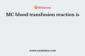 MC blood transfusion reaction is