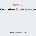 Oxidation Ponds involve