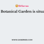 Royal Botanical Garden is situated at