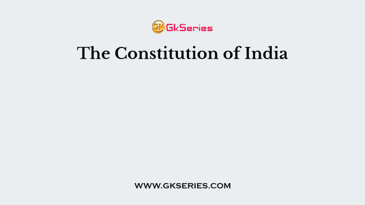 The Constitution of India
