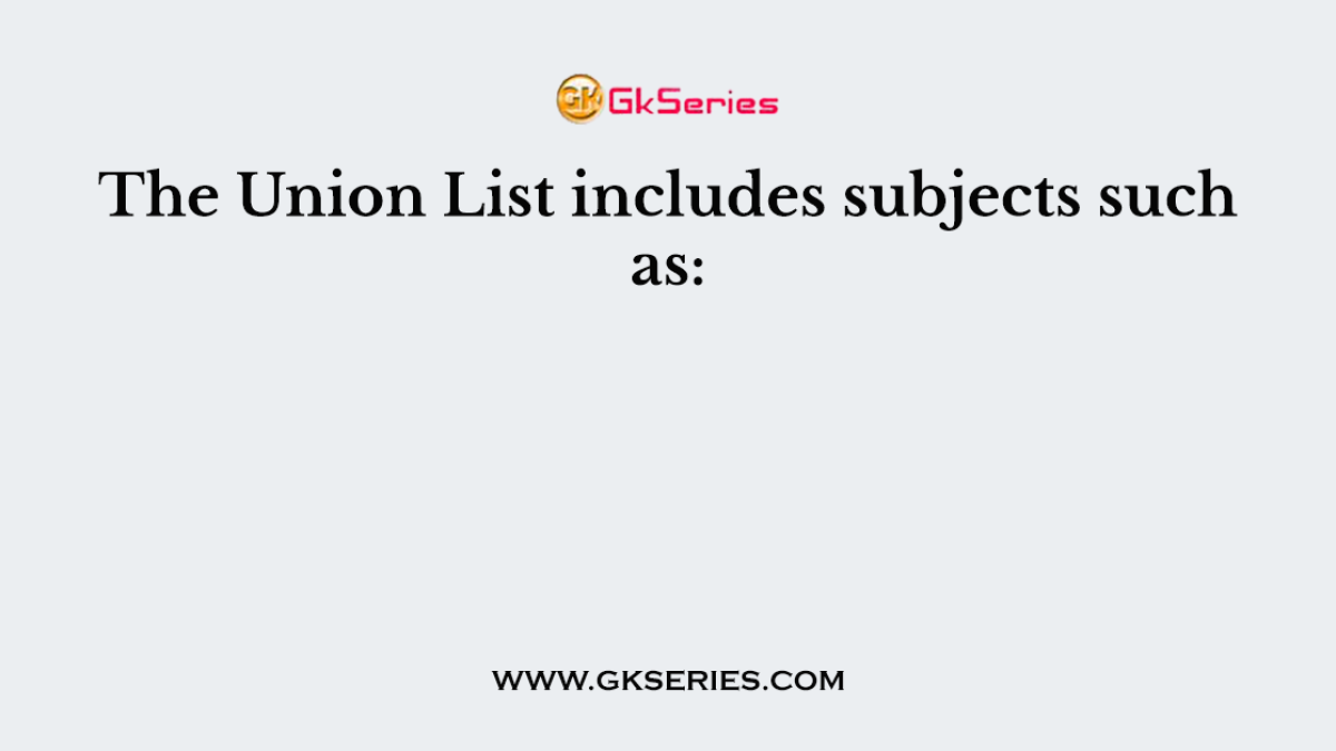 The Union List includes subjects such as: