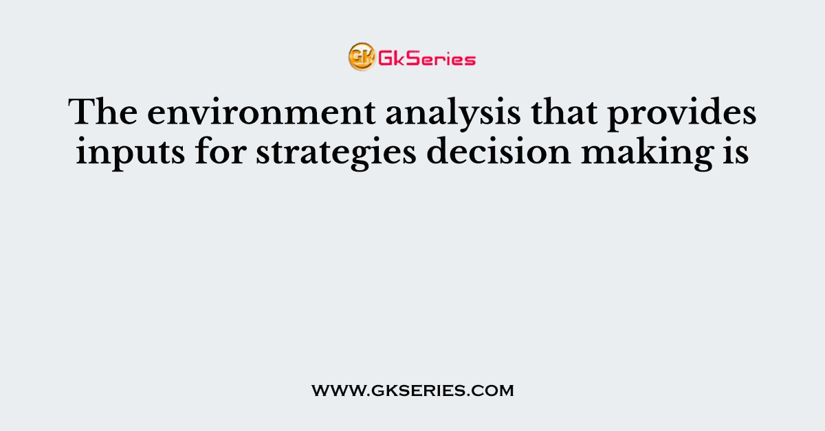 decision making environment