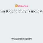 Vitamin K deficiency is indicated by