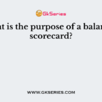 What is the purpose of a balanced scorecard?