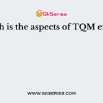Which is the aspects of TQM efforts?