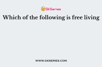 Which of the following is free living