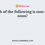 Which of the following is non-luminous?