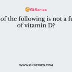 Which of the following is not a function of vitamin D?