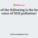Which of the following is the best indicator of SO2 pollution?